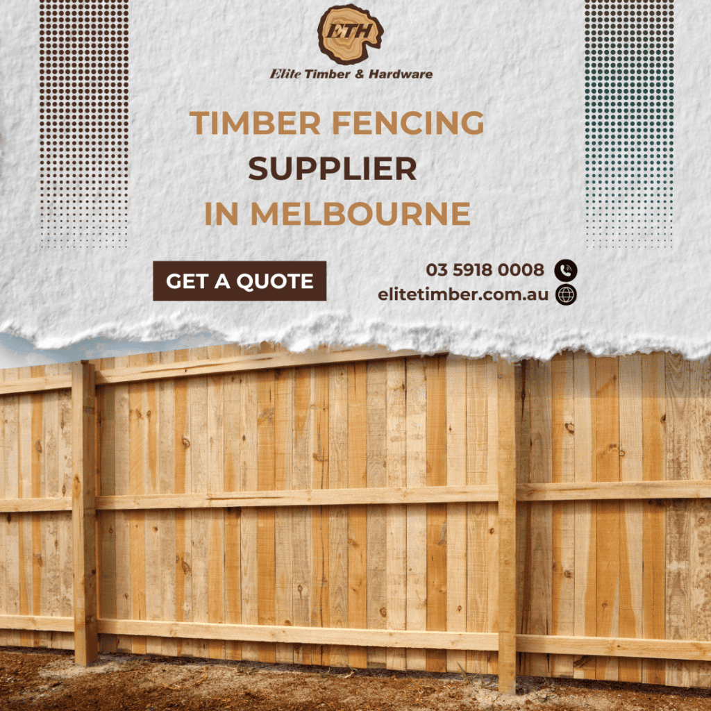 Timber Fencing Supplier in Melbourne