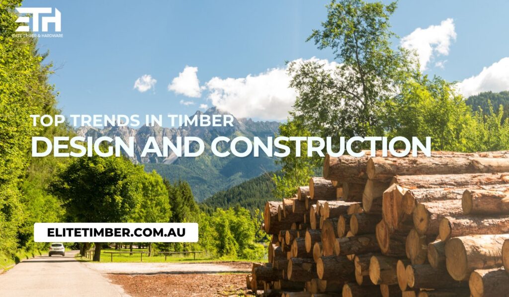 Top Trends In Timber Design And Construction